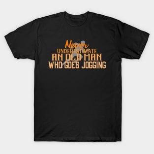 Jogging Quote Man Funny T-Shirt